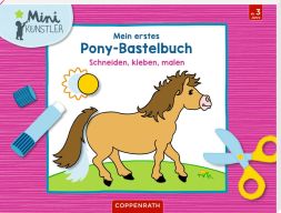 Mein erstes Pony-Bastelbuch Coppenrath